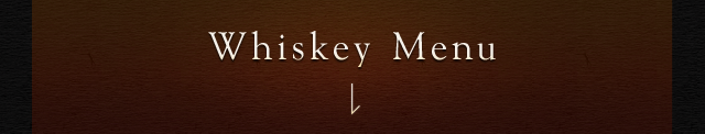 Whiskey Menu