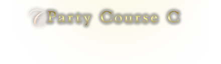 Party Course C